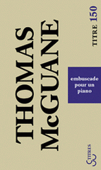 Embuscade pour un piano