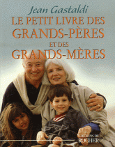 Le petit livre des grands-pères et des grands-mères