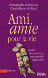 Ami amie pour la vie