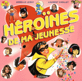 Héroïnes de ma jeunesse