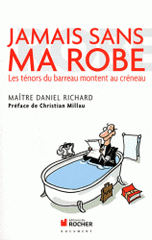 Jamais sans ma robe