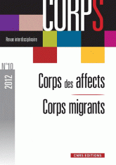 Corps N° 10, 2012
Corps des affects, Corps en migrations