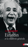 Einstein et la relativité générale. Les chemins de l'espace-temps