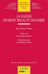 La valeur en droit fiscal et douanier