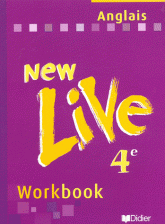 Anglais 4ème LV1 New Live. Workbook