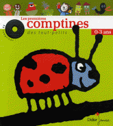 Les premières comptines des tout-petits 0-3 ans
avec 1 CD audio