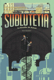 Sublutetia Tome 1
La Révolte de Hutan