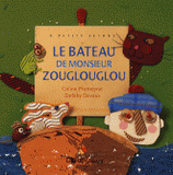 Le bateau de monsieur Zouglouglou
