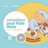 Comptines pour faire dodo
avec 1 CD audio