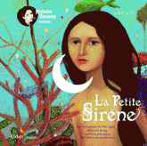 La Petite Sirène
avec 1 CD audio