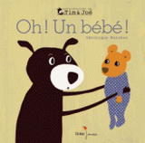 Oh ! Un bébé !