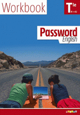 Anglais Tle Password english. Worbook B1-B2