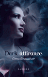 Dark attirance