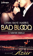 Bad Blood 
L'héritier rebelle