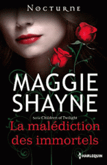 Children of Twilight 
La malédiction des immortels