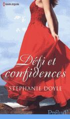 Défi et confidences