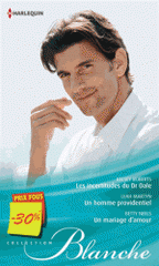 Les incertitudes du Dr Dale ; Un homme providentiel ; Un mariage d'amour