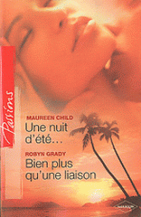 Une nuit d'été... Bien plus qu'une liaison
