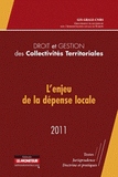 Droit et gestion des Collectivités Territoriales. L'enjeu de la dépense locale
