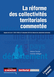 La réforme des collectivités territoriales commentée