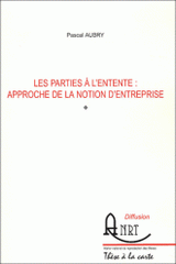 Les parties à l'entente : approche de la notion d'entreprise