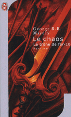 A game of Thrones Tome 10
Le chaos