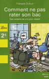 Comment ne pas rater son bac