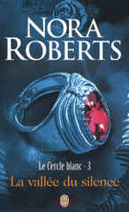 Le cercle blanc Tome 3
La vallée du silence