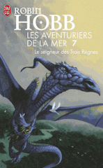 Les Aventuriers de la mer Tome 7
Le seigneur des Trois Règnes