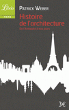 Histoire de l'architecture. De l'Antiquité à nos jours