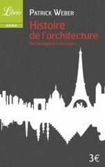 Histoire de l'architecture. De l'Antiquité à nos jours