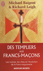 Des Templiers aux francs-maçons