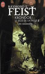 Krondor : Le Legs de la Faille Tome 2
Les assassins