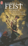 Krondor : Le Legs de la Faille Tome 3
La larme des dieux