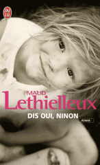 Dis oui, Ninon