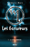 Les Ecriveurs Tome 1
La Cité lumineuse