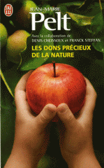 Les dons précieux de la nature