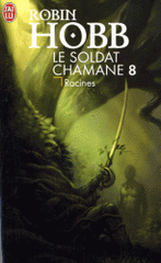 Le Soldat chamane Tome 8
Racines