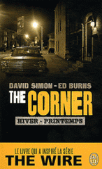 The corner. Tome 1, hiver/printemps