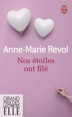 Nos étoiles ont filé