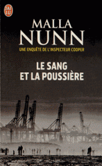 Le sang et la poussière. Une enquête de l'inspecteur Cooper