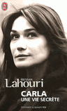 Carla, une vie secrète
édition revue et augmentée