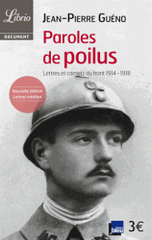 Paroles de poilus. Lettres et carnets du front (1914-1918)