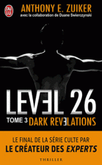 Level 26 Tome 3
Dark révélations