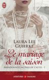 Abandonnées au pied de l'autel Tome 1
Le mariage de la saison