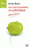 Les lois essentielles de la physique. Pour tous