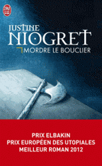 Mordre le bouclier