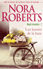 Magie irlandaise Tome 2
Les larmes de la lune