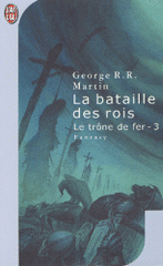 A game of Thrones Tome 3
La bataille des rois