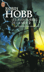 Les Aventuriers de la mer Tome 2
Le navire aux esclaves